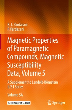 Magnetic Properties of Paramagnetic Compounds, Magnetic Susceptibility Data, Volume 5 - Pardasani, P.; Pardasani, R. T.