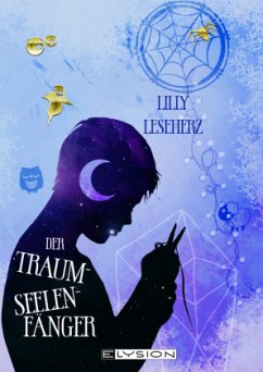 Der Traumseelenfänger - Leseherz, Lilly