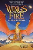 Die letzte Königin / Wings of Fire Graphic Novel Bd.5