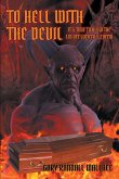 To Hell with the Devil (eBook, ePUB)