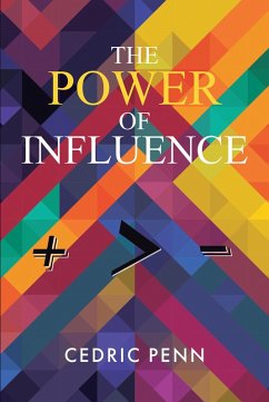 The Power of Influence (eBook, ePUB) - Penn, Cedric