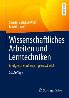 Wissenschaftliches Arbeiten und Lerntechniken - Stickel-Wolf, Christine;Wolf, Joachim