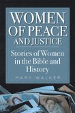 Women of Peace and Justice (eBook, ePUB)