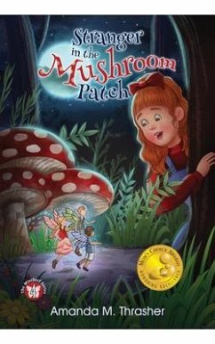 Stranger in the Mushroom Patch (eBook, ePUB) - Thrasher, Amanda