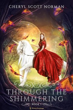 Cover Through the Shimmering (Isshuay, #1) (eBook, ePUB)