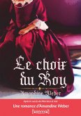 Le Choix du Roy (eBook, ePUB)