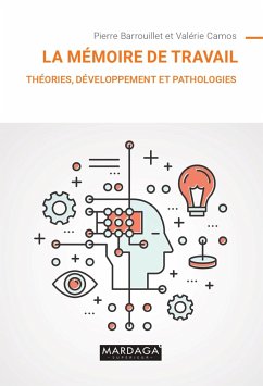 La mémoire de travail (eBook, ePUB) - Camos, Valérie; Barrouillet, Pierre