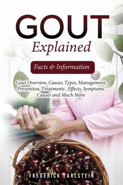 Gout Explained - Earlstein, Frederick