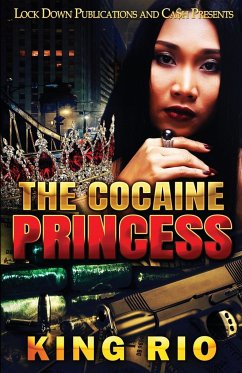 The Cocaine Princess - Rio, King