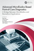 Advanced Microfluidics Based Point-of-Care Diagnostics (eBook, ePUB)