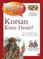 Merak Ediyorum da - Korsan Kime Denir - Jacobs, Pat