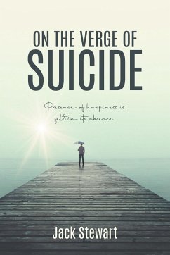 On the Verge of Suicide - Jack Stewart