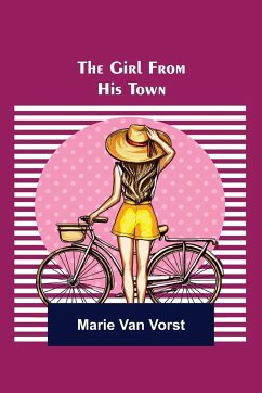 The Girl From His Town - Vorst, Marie Van