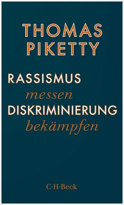 Rassismus messen, Diskriminierung bekämpfen (eBook, PDF) - Piketty, Thomas
