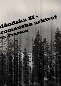 Di ångermanländska XI - skrönor ur det bromanska arkivet - Jansson, Mathias