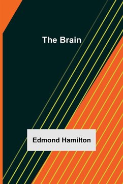 The Brain - Hamilton, Edmond