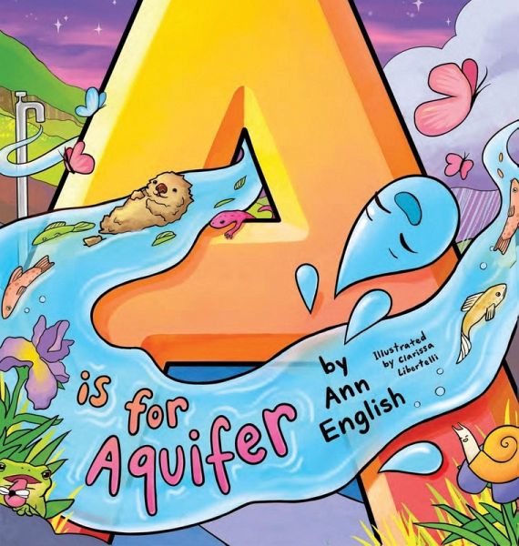 A Is for Aquifer A Is for Aquifer