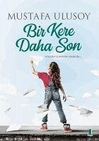 Bir Kere Daha Son - Ulusoy, Mustafa