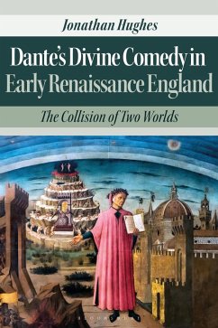 Dante's Divine Comedy in Early Renaissance England (eBook, PDF) - Hughes, Jonathan
