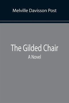 The Gilded Chair - Davisson Post, Melville