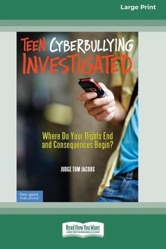 Teen Cyberbullying Investigated - Jacobs, Thomas A.
