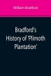 Bradford's History of 'Plimoth... - Bild 1