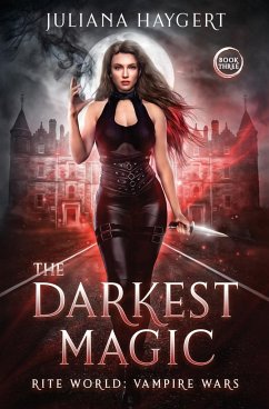 The Darkest Magic - Haygert, Juliana