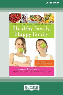 Healthy Family, Happy Family - Fischer, Karen