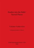 Studies into the Balts' Sacred Places