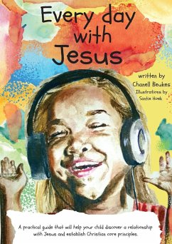 Every day with Jesus - Beukes, Chanell