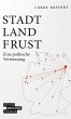 Stadt, Land, Frust (eBook, ePUB) - Bild 1