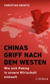 Chinas Griff nach dem Westen (eBook, ePUB)