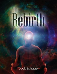 The Rebirth - Schauer, Jack