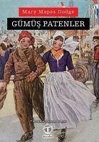 Gümüs Patenler - Mapes Dodge, Mary