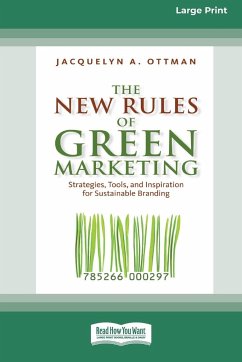 The New Rules of Green Marketing - Ottman, Jacquelyn