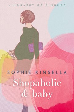 Shopaholic & baby - Kinsella, Sophie