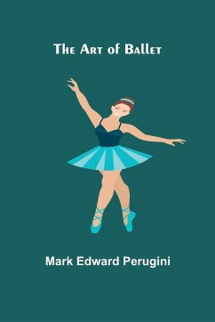 The Art of Ballet - Edward Perugini, Mark