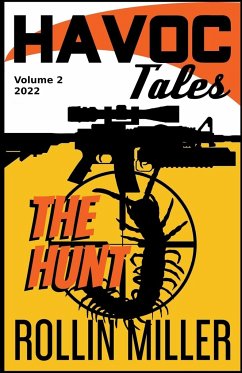 Havoc Tales Volume 2 The Hunt - Miller, Rollin