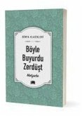 Böyle Buyurdu Zerdüst