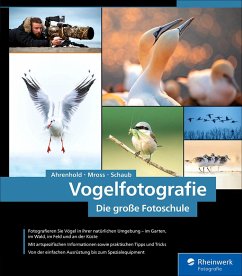 Vogelfotografie (eBook, PDF) - Ahrenhold, Alexander; Mross, Eike; Schaub, Hans-Peter