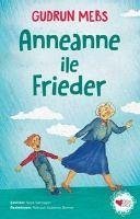Anneanne Ile Frieder - Mebs, Gudrun