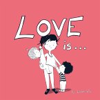Love Is...