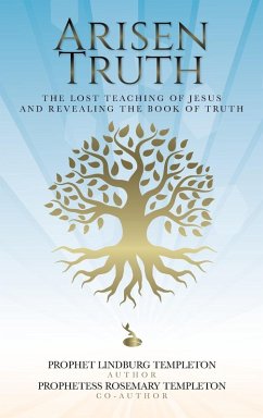 Arisen Truth - Templeton, Prophet Lindburg