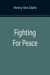 Fighting For Peace - Bild 1