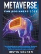 Metaverse For Beginners 2023 The... - Bild 1