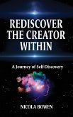 Rediscover The Creator Within
