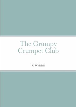 The Grumpy Crumpet Club - Whitfield, Rj