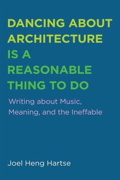Dancing about Architecture is a Reasonable Thing to Do (eBook, ePUB)