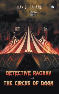 Detective Raghav and the Circus of Doom - Rahane, Hanish