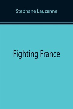 Fighting France - Lauzanne, Stephane